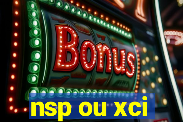 nsp ou xci